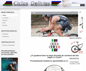 ciclosdelicias.com: Bienvenidos a Ciclos Delicias
Ciclos Delicias, la tienda especializada en la venta de bicicletas y material de ciclismo y triatlón