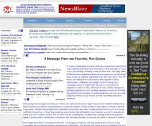 dclicense.com: GYL - Career School and Professional License & Certification Directory
The GYL Licensing and Certification Career School and Professional License & Certification Directory provides opportunities for businesses and government licensing agencies to be located in an exclusive Professional License Internet Portal.