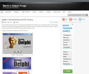 delphifaq.net: Merlin's Delphi Forge - Delphi, Kylix and Codegear FAQ / Tip & Tricks
Merlin's Delphi Forge is one of the oldest and most popular Delphi FAQs and Tips & Tricks. A great collection of Delphi tips and tricks.