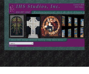 ihsstudios.com: Stained Glass Architectural Studio and Ecclesiastical Arts
Stained Glass architectural Studio and Ecclesiastical Art