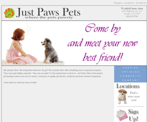 justpawspets.com: Just Paws Pets
Just Paws Pets, where the pets pawrty