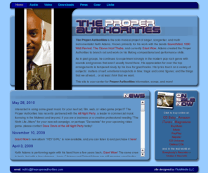 theproperauthorities.com: The Proper Authorities
The official site of the Proper Authorities, Keith Adams' solo modern rock project, complete with music, video, news, downloads, and more