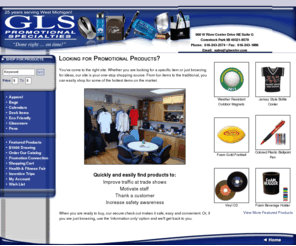 glsenter.com: G L S Promotional Specialties
Promotional products, advertising specialties and business gifts. Shop our mall of products that can be imprinted with your company name & logo! Enter to win our drawing!