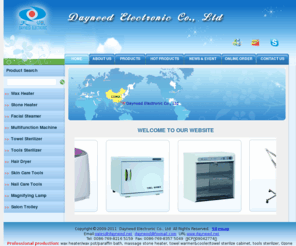 dayneed.net: wax heater supply,wax warmer,towel warmer supply,towel sterilize cabinet,UV tools sterilize cabinet-Dayneed Electronic Co., Ltd
Dayneed Electronic Co., Ltd -Professional production:HAIR DRYER, WAX HEATER, FACIAL STEAMER, TOWEL STERILIZER CABINET, TOOLS STERILIZER CABINET, MAGNIFYING LAMP, NAIL CARE TOOLS, SKIN CARE INSTRUMENT and other  beauty  equipments.