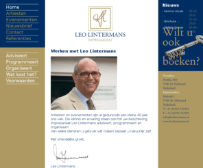 lintermans.com: Impresariaat Leo Lintermans
Impresariaat Leo Lintermans