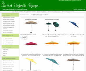 marketumbrellas.biz: THE MARKET UMBRELLA SHOPPE YOUR FIRST CHOICE - Market Umbrellas $49.95. Shop Online with the Market Umbrella Leader
The Market Umbrella Shoppe your first choice - Market Umbrellas from $49.95. Shop Online with the Market Umbrella Leader. A Trusted Internet seller for 10 Years. Guaranteed Lowest prices