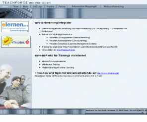 teachforce.ch: Teachforce – Webconferencing und Live-E-Learning für effiziente Zusammenarbeit/Collaboration über Distanz
Ergebnisorientiert, praxisnah und erfolgreich lernen und zusammenarbeiten. Tools und Methoden für Wissenarbeitende.