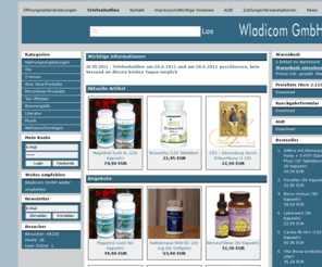 wladicom.com: Wladicom GmbH
Wladicom GmbH, verkauft Nahrungsergänzungen, Tee, Pflanzenextrakte