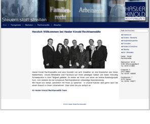 haslerkinold.de: Hasler Kinold Rechtsanwälte
Webseite von Hasler Kinold Rechtsanwälte. Fachkanzlei für Arbeitsrecht und Familienrecht.