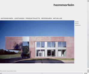 hemmerlein.com: Hemmerlein Ingenieurbau
Hemmerlein Ingenieurbau - Planung, Herstellung und Montage von Betonfertigteilen