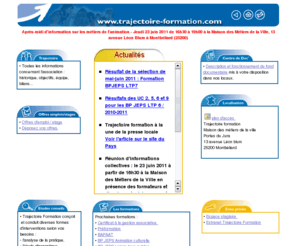 trajectoire-formation.com: Trajectoire Formation
Organisme de formation proposant des formations aux métiers de l'animation (BAPAAT, BPJEPS, DEJEPS DESJEPS) agrées par le Ministère de la Jeunesse et des Sports