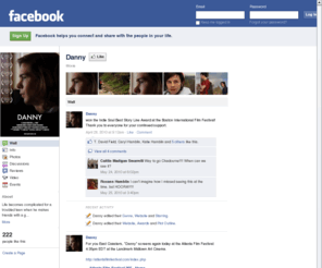 dannythemovie.com: Incompatible Browser | Facebook
 Facebook is a social utility that connects people with friends and others who work, study and live around them. People use Facebook to keep up with friends, upload an unlimited number of photos, post links and videos, and learn more about the people they meet.