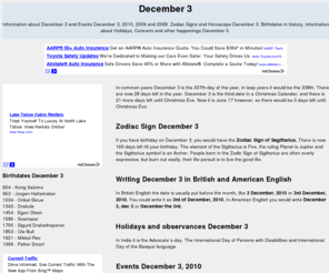 december-3.com: December 3




Information about December 3 and Events December 3, 2010, 2009 and 2008. Zodiac Signs and Horoscope December 3.
Birthdates in history, information about Holidays, Concerts and other happenings December 3.
All about 3 of December really, the best December 3 information site out there.




