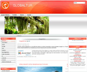 globaltur.net: Hoşgeldiniz
Joomla - devingen portal motoru ve içerik yönetim sistemi