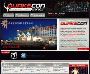 quakecon.org: QuakeCon 2009
Often described as the Woodstock of gaming, QuakeCon is '4 Days of Peace, Love, and Rockets'.