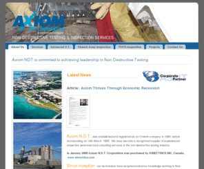 axiomndt.com: Axiom NDT Corporation - About Us
 Axiom NDT is commited to achieving leadership in Non Destructive Testing.