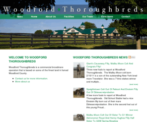 woodfordtb.com: Woodford Thoroughbreds, a commercial broodmare operation - Versailles, Kentucky
Welcome to Woodford Thoroughbreds  Woodford Thoroughbreds is a commercial broodmare operation that is based on some of the finest land in famed Woodford County     Contact us for more...