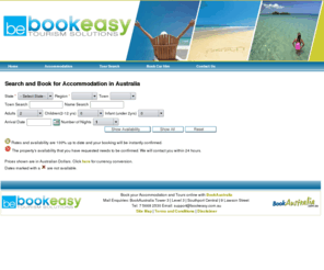 bookwesternaustralia.com: Accommodation Book Australian Accommodation and Tours online using BookEasy Automated Reservation System
Book Australian Accommodation and Tours online using BookEasy Automated Reservation System