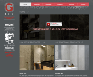 g-lux.com.au: Marble Tiles, Natural Stone Tiles, Porcelain Tiles, Bathroom, Supplier, Wholesale, Melbourne
G-Lux supply quality marble tiles, stone tiles, limestone tiles, bathroom tiles, porcelain tiles and natural stone tiles at wholesale prices from the showroom in Melbourne