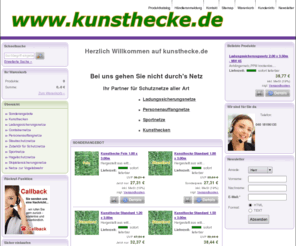 kunsthecke.de: Kunsthecken Schutznetze
Schutznetz,Schutznetze,Ladungssicherungsnetze,Personenauffangnetze,Sportnetze,Kunsthecken,Hagelschutznetze,Skipistensicherungsnetze,Anhängernetze,Containernetze,Zubehör,Netze,Vogelabwehr,schutznetz.eu