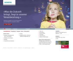 siemens.ch: Siemens Schweiz AG
Schweizer Website der Siemens AG. Produkte, Dienstleistungen und Ansprechpartner aus den Gebieten Industry, Energy und Healthcare