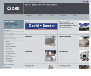 dbk-ofensysteme.com: Ofensysteme mit Qualitt
Suchen Sie Industriefen nach Ma? David+Baader Ofensysteme ist Ihr idealer und kompetenter Ansprechpartner.