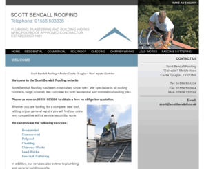 scottbendall.co.uk: Scott Bendall Roofing Castle Douglas Roof repairs Dumfries Kirkcudbrightshire Roofer Dalbeattie Gate House of Fleet
Scott Bendall Roofing. We specialise in all roofing contracts, large or small. Residential and commercial roofing jobs. Tel:01556 503336 or 07808 730566