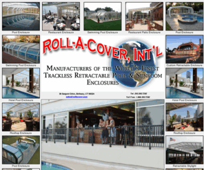 rollingwallsystems.net: Retractable Enclosures, Roof Top Enclosures, Rolling Walls, Sunrooms, Restaurant Enclosures, Pool Enclosures
Retractable Enclosures, Roof Top Enclosures, Rolling Walls, Sunrooms, Restaurant Enclosures, Pool Enclosures