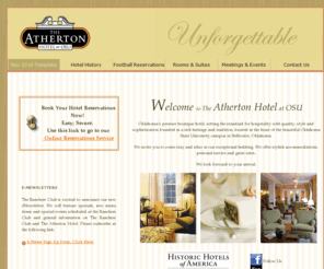 wheatlearn.com: Nov 2010 Template
Atherton Hotel in Stillwater, Oklahoma is known for it's comfortable beds, excellent service, and fabulous food. Oklahomas premier boutique hotel, setting the standard for hospitality with quality, style and sophistication founded in a rich heritage and tradition, 
located in the heart of the beautiful Oklahoma State University campus in Stillwater, Oklahoma. H103 Student Union
Stillwater, OK 74078 . For Room Reservations: (405) 744-6835
Fax: (405) 744-7652
Group Sales: (405) 744-7695 
Rancher's Club Catering: (405) 744-5220 
For Reservations at The Rancher's Club: (405) 744-BEEF 

E-Mail Address: STAY@OKSTATE.EDU



