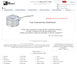 your-cookware.net: Professional Cookware - Cookware Sets - Stainless Steel Cookware
Kitchen Cookware Sets - Your Cookware offers stainless steel cookware, cast iron cookware, nonstick cookware, and copper cookware and professional cookware sets. Brands include Demeyere, Bourgeat,and Berndes cookware. 