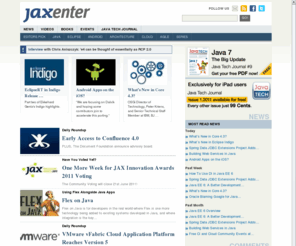 interoperabilityday.com: JAXenter Magazine - Java Development & Software Architecture
JAXenter Magazine provides Java Developers and Software Architects with the latest news, videos and events on Java, Enterprise Architectures and SOA.