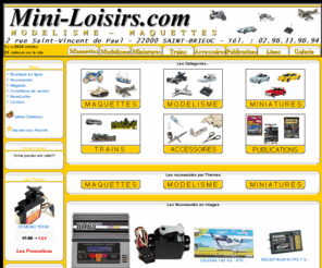 mini-loisirs.com: Le modelisme a pas cher
Le modélisme à petit prix