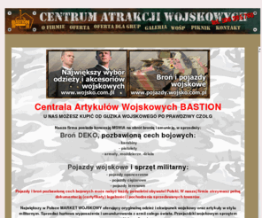 bastion-panzer.com.pl: BASTION - CENTRUM ATRAKCJI WOJSKOWYCH
Bastion - Centrum Atrakcji Wojskowych. Strzelnica wojskowa, przejażdżki sprzętem wojskowym po poligonie wojskowym. Sprzęt i pojazdy wojskowe.
