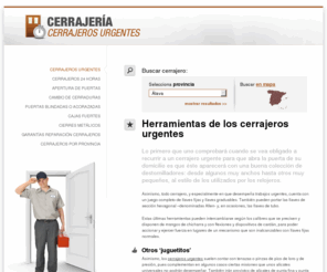 cerrajerosurgente.com: Cerrajero urgente servicios de urgencia - Cerrajeros urgentes
Cerrajeros urgentes, un cerrajero urgente en su casa para reparaciones de urgencia en cerraduras, puertas blindadas y de seguridad