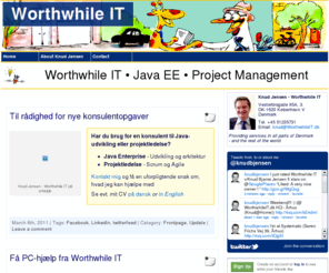 worthwhileweird.com: Worthwhile IT | Java - J2EE - Project Management | Konsulent Knud Jensen
Java EE – Development and Architecture Project Management – Scrum and Agile