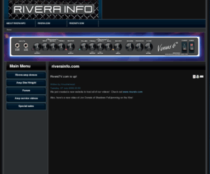 riverainfo.com: riverainfo.com
RiveraInfo.com is your source for Rivera Amplifiers information and support, Rivera Research produces guitar amplifiers used by high profile musicians."