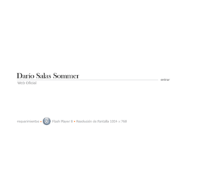 dariosalas.com: Dario Salas Sommer - Web Oficial
dario salas sommer, dario salas, fisica moral, john baines, fisicamoral, john baines, fisicamoral, filósofo latinoamericano, filósofo chileno, investigador chileno, filosofía operativa, fundación bolivariana, fotonesconciencia, consul científico ruso, cónsul científico latinoamericano, evolución, física cuántica, negantropía, espiral ascendente, naturaleza, impecable, ecología interior, moral, mundo interno