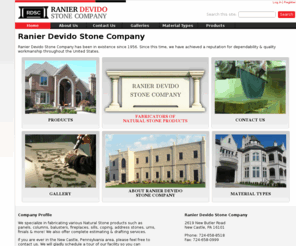 devidostone.com: | Ranier Devido Stone Company |
Ranier Devido Stone Company specialize in fabricating various Indiana Limestone products such as panels, columns, balusters, fireplaces, sills, coping, address stones, urns, finials, stone coasters & more! Located in New Castle, PA since 1956.