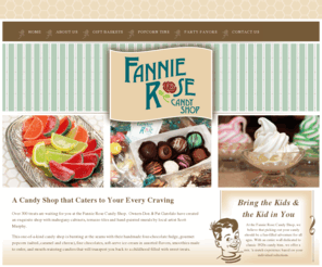fannierosecandy.com: Fannie Rose Candy Shop : Duluth MN - Shop online or in our store!
Fannie Rose Candy Shop now open! Featuring fine chocolates, handmade fudge, bulk candy, nostalgia wrapped candy, soft serve ice cream, gourmet popcorn, lollipops, gummies, show-case chocolates, gift baskets, party and wedding favors. 