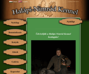 nimrodkennel.com: Szálkás szőrű tacskó kennel - Halápi-Nimród Kennel
Szalkás szőrű tacskók, kutyák a tenyésztőtől. Tekintse meg szálkás szőrű tacskó kutyáinkat.