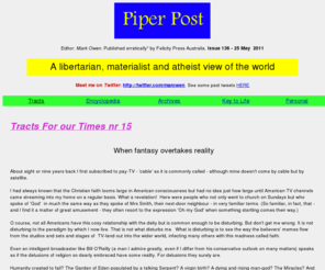 piperpost.net: Piper Post
atheist,rationalist,libertarian and freethinking opinion.