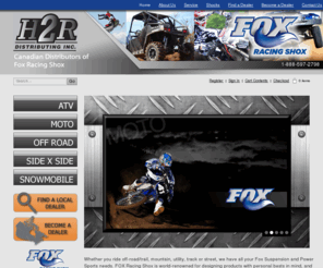 h2rfoxshox.com: H2R Suspensions: Canadian Distributors of Fox Shox-Forks Shocks
Canadian Distributor for Fox Shox, Motorcycle, Off Road, ATV, Moto, Side X Side Shocks, Snowmobile & Suspensions, Coast to Coast Toll Free:1-888-597-2798