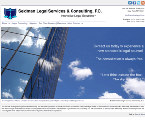 seidmanlegal.com: Seidman Legal Services & Consulting, P.C.
Seidman Legal Services & Consulting, P.C is based in New York City and is dedicated to providing Innovative Legal Solutions.™