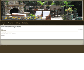 californiamasonrydreams.com: californiamasonrydreams
Joomla! - the dynamic portal engine and content management system
