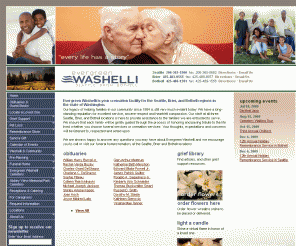 evergreen-washelli.com: Seattle Cremation & Funeral Home. Low Cost Cremation, Funeral Planning, Caskets, Memorial Services & Cemetery in Seattle WA
Evergreen Washelli Funeral Home and Cremation serving Seattle, Brier and Bothell regions of Washington state, including Mountlake Terrace, Lynnwood, Bellevue, Renton, Redmond, Kirkland, Mukilteo, Edmonds, Shoreline, Lake Forest Park, Spokane, King County, Snohomish County, Washington, WA, and Puget Sound.