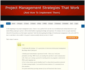 mypmstudent.com: Project Management Strategies That Work (And How To Implement Them)
Gaining experience? Knowledge of formal project management in the real world? Let me show you how.