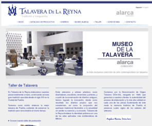 talaveradelareyna.com.mx: Talavera de la Reyna
Taller Talavera de la Reyna, tradición y vanguardia / Museo de la Talavera Alarca colección, la más exclusiva colección de arte contemporáneo en talavera.