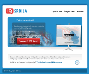 iqsrbija.com: IQ Srbija - izmerite svoj nivo inteligencije!
IQ Test inteligencije. Testiraj se i saznaj svoj stepen inteligencije!