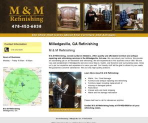 mandmrefinishing.com: M & M Refinishing - Milledgeville, GA - 478-452-6838
M and M Refinishing provides furniture and antique repairing and refinishing to Milledgeville, GA. Call 478-452-6838 for More Information.