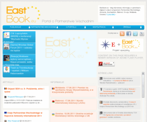 eastbook.eu: Eastbook.eu | Partnerstwo Wschodnie | Eastern Partnership (EaP)
Eastbook.eu - portal internetowy informujący o państwach, objętych unijnym programem Partnerstwa Wschodniego (Armenia, Azerbejdżan, Białoruś, Gruzja, Mołdawia, Ukraina)